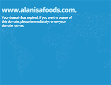 Tablet Screenshot of alanisafoods.com